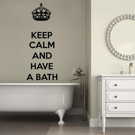 Keep calm and have a wall sticker bath decal.