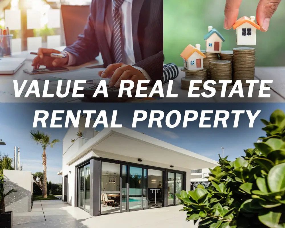 5 Ways to Value a Real Estate Rental Property