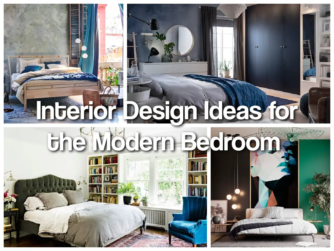 Interior Design Ideas for the Modern Bedroom 