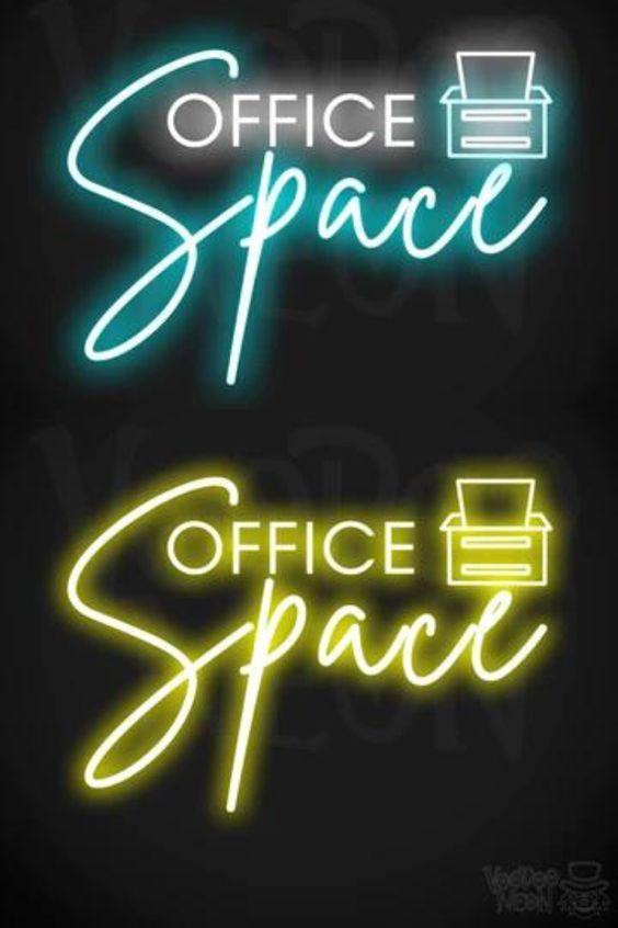 A neon office space sign.